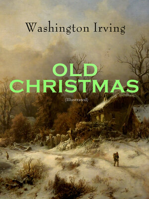 cover image of OLD CHRISTMAS (Illustrated)